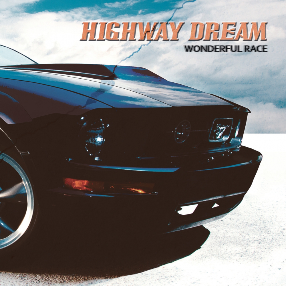 Highway Dream - Wonderful Race